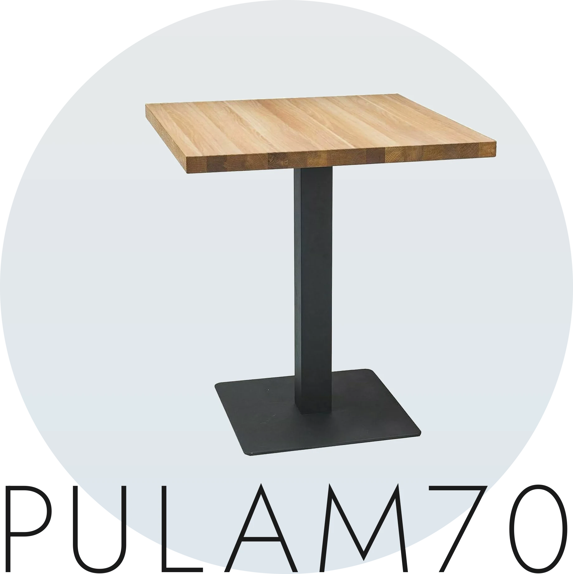Table PU LAM70 with a natural oak top